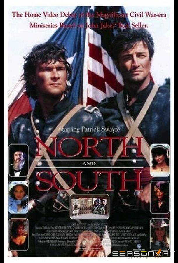 Север и Юг / North and South (1985)