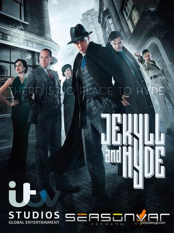 Джекил и Хайд / Jekyll & Hyde (2015)