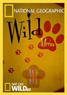 Дикое меню / Wild Menu (2014)