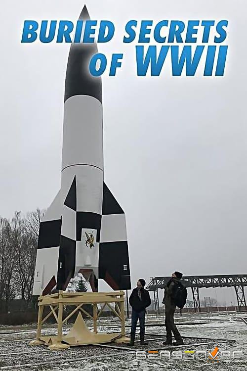 National Geographic. Нераскрытые тайны Второй мировой войны / Buried Secrets of WW II (2019)