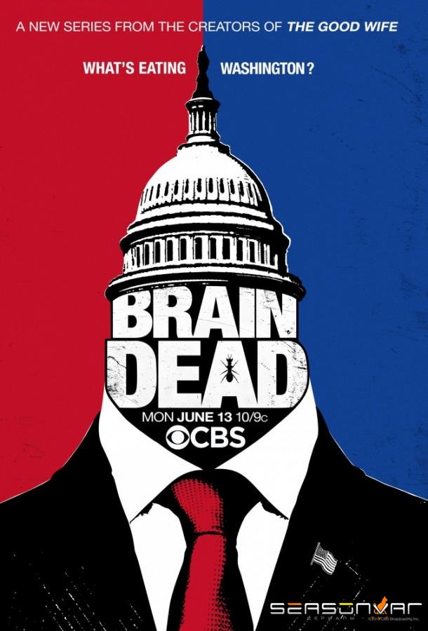 Безмозглые / BrainDead (2016)