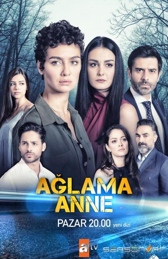 Не плачь, мама / Aglama anne (2018)