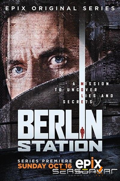 Берлинская резидентура / База "Берлин" / Berlin Station (2016)