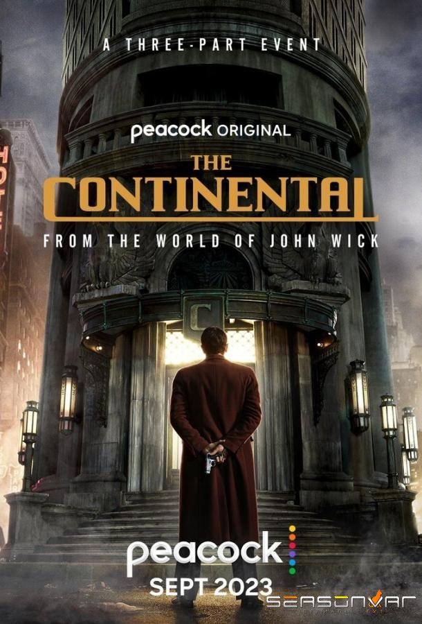 Континенталь / The Continental: From the World of John Wick (2023)