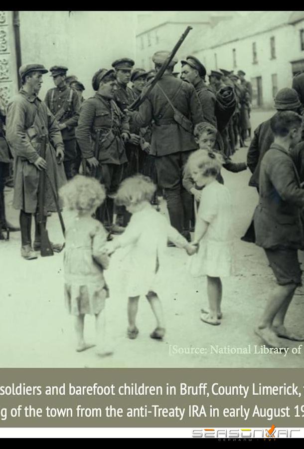 Гражданская война в Ирландии / The Irish Civil War (2022)